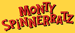 Monty Spinnerratz