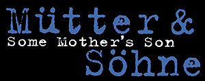Mütter und Söhne