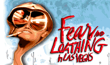 Fear and Loating in Las Vegas