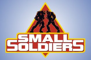 Small Soldiers